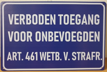 Verboden toegang reclamebord metaal